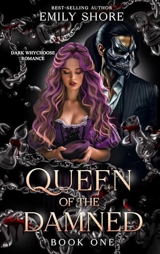 Queen of the Damned by Emily Shore