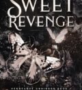 Sweet Revenge by Lyra Wilde